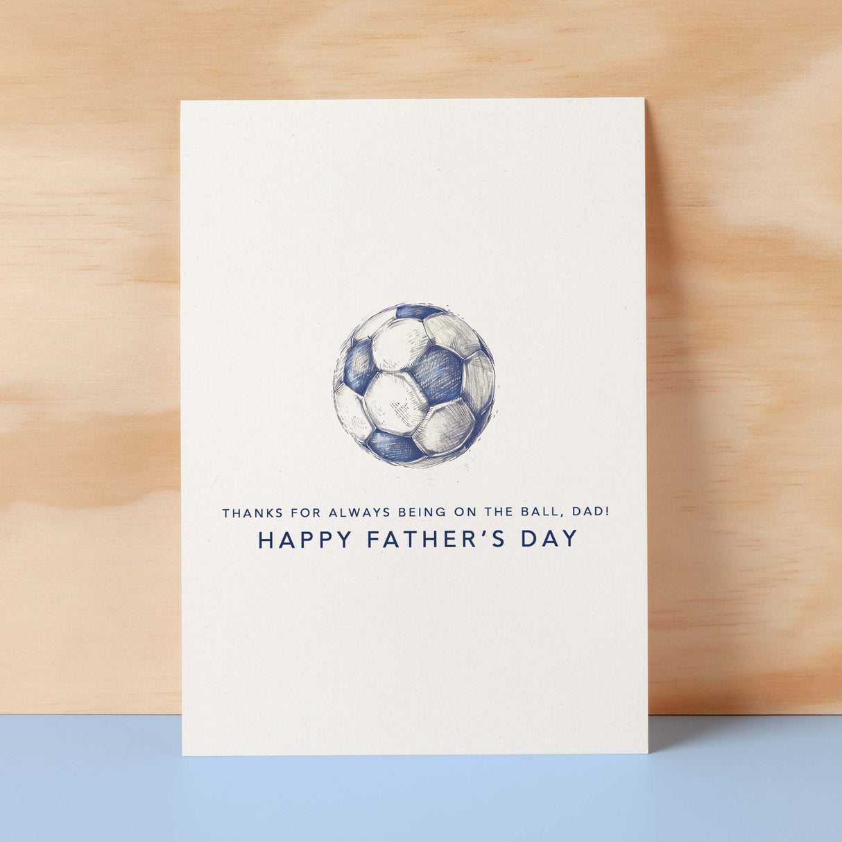 Father's Day Card For Dad Football Fan Simple Father's Day Card On The Ball Dad Father's Day Gift For Football Enthusiasts