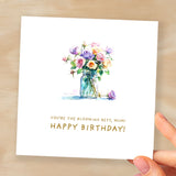 Birthday Card For Mum Flower Birthday Card For Mum Pretty Flower Birthday Card For Mum or Mother Blooming Best Mum Birthday Card