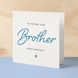 Birthday Card For Brother Happy Birthday Card For Brother Best Brother Ever Card Birthday Card For Brother