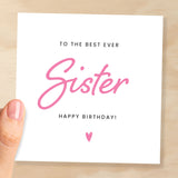 Birthday Card For Sister Happy Birthday Card For Sister Best Sister Ever Card Birthday Card For Sister