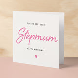 Birthday Card For Stepmum Happy Birthday Card For Stepmum Best Stepmum Ever Card Birthday Card For Stepmum