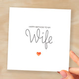 Wife Birthday Card Romantic Card for Wife Love Greeting Card Special Wife Birthday Gift Heartfelt Message Card for Her