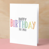 Birthday Card For Her Card For Friend Mum or Sister Birthday Card For Him Brother Dad Happy Birthday Card For Anyone Birthday Gift