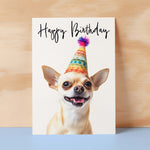 Birthday Card For Her Card For Friend Mum or Sister Birthday Card For Him Brother Dad Happy Birthday Card of Chihuahua Dog Fun Birthday Card