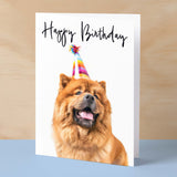 Birthday Card For Her Card For Friend Mum or Sister Birthday Card For Him Brother Dad Happy Birthday Card of Chow Chow Dog Fun Birthday Card