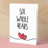 6 Year Anniversary Card For Husband or Wife Anniversary Card for 6th Anniversary Card For Boyfriend or Girlfriend Six Wedding Anniversary