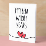 15 Year Anniversary Card For Husband or Wife Anniversary Card for 15th Anniversary Card For Boyfriend Girlfriend Fifteen Wedding Anniversary