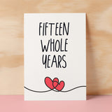 15 Year Anniversary Card For Husband or Wife Anniversary Card for 15th Anniversary Card For Boyfriend Girlfriend Fifteen Wedding Anniversary