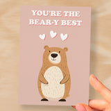 Cute Anniversary or Valentine's Card You're The Bear-y Best Cute Bear Anniversary Card For Him or Her