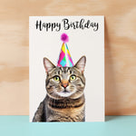 Birthday Card For Her Card For Friend Mum or Sister Birthday Card For Him Brother Dad Happy Birthday Card of Tabby Cat Fun Birthday Card