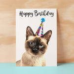 Birthday Card For Anyone Birthday Card For Friend Birthday Card For Her or For Him Siamese Cat Birthday Card For Son or Daughter