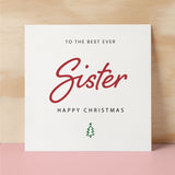 Christmas Card For Sister Xmas Card For Sister Best Sister Ever Christmas Card