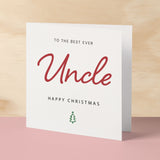 Christmas Card For Uncle Xmas Card For Uncle Best Uncle Ever Christmas Card