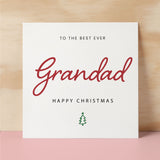 Christmas Card For Grandad Xmas Card For Grandad Best Grandad Ever Christmas Card