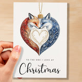 Christmas Card For Loved One Foxes Bauble Love Heart Illustration Romantic Christmas Card For The One I Love