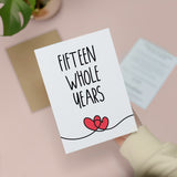 15 Year Anniversary Card For Husband or Wife Anniversary Card for 15th Anniversary Card For Boyfriend Girlfriend Fifteen Wedding Anniversary