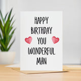 Birthday Card For Husband Card For Friend Card For Him Birthday Card For Boyfriend Birthday Card For Brother or Dad You Wonderful Man