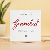 Christmas Card for Grandad Best Grandad Ever Xmas Card