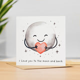 Anniversary Card For Boyfriend or Girlfriend Love You To The Moon Cute Card For Wife Love Card For Husband